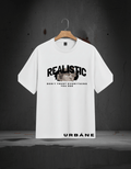 REALISTIC Oversized T-Shirts